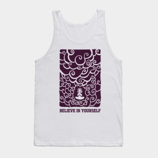 Believe in yourself Tank Top